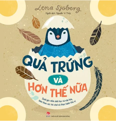QUẢ TRỨNG VÀ HƠN THẾ NỮA
