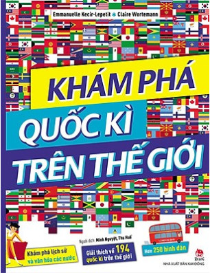 KHÁM PHÁ QUỐC KÌ TRÊN THẾ GIỚI