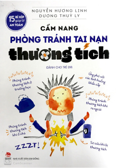CẨM NANG PHÒNG TRÁNH TAI NẠN THƯƠNG TÍCH (DÀNH CHO TRẺ EM )