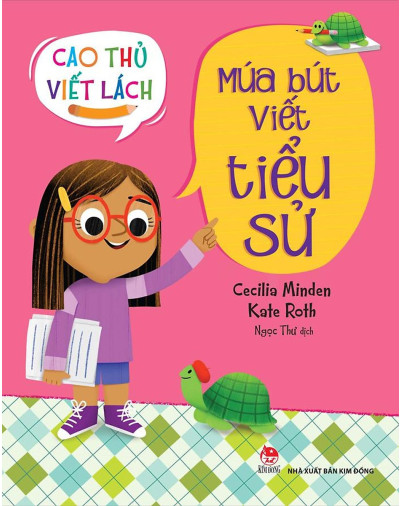 Cao Thủ Viết Lách: Múa Bút Viết Tiểu Sử