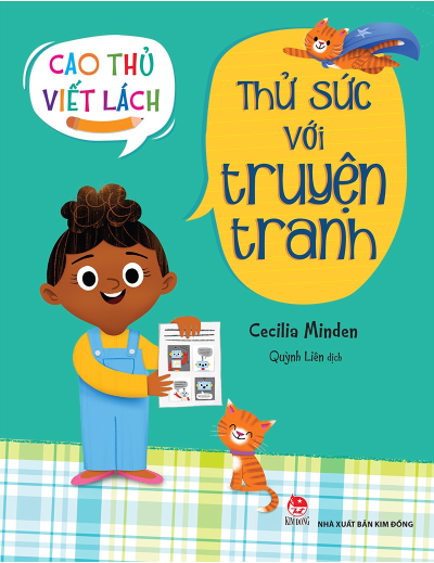 Cao Thủ Viết Lách: Thử Sức Với Truyện Tranh