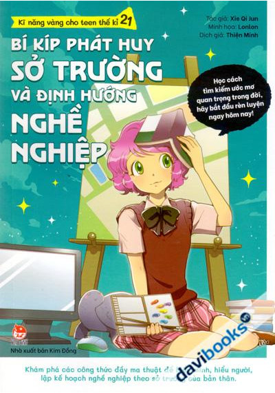 BÍ KÍP PHÁT HUY SỞ TRƯỜNG VÀ ĐÍNH HƯỚNG NGHỀ NGHIỆP