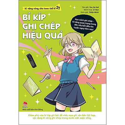 KĨ NĂNG VÀNG CHO TEEN THẾ KỈ 21-BÍ KÍP GHI CHÉP HIỆU QUẢ