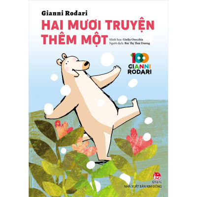 100 GIANNI RODARI-HAI MƯƠI TRUYỆN THÊM MỘT
