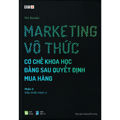 Marketing vô thức - P2: Điều khiển hành vi