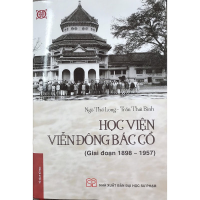 HỌC VIỆN VIỄN ĐÔNG BÁC CỔ (1898-1957)