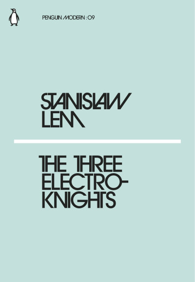 Penguin Modern: 09 The Three Electroknights