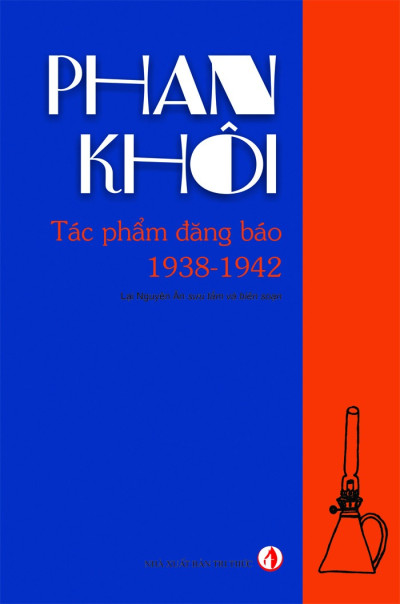 PHAN KHÔI - TÁC PHẨM ĐĂNG BÁO 1938-1942