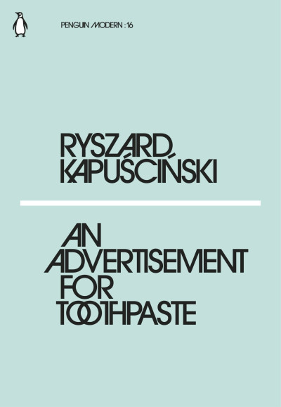 Penguin Modern: 16 An Advertisement for Toothpaste