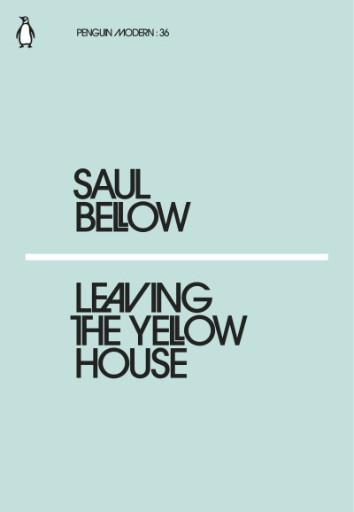 Penguin Modern: 36 Leaving the Yellow House