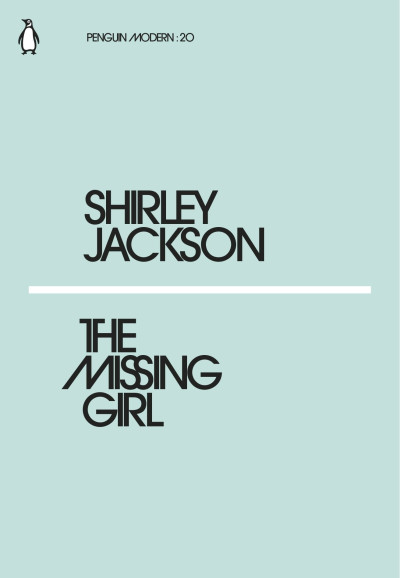 Penguin Modern: 20 The Missing Girl