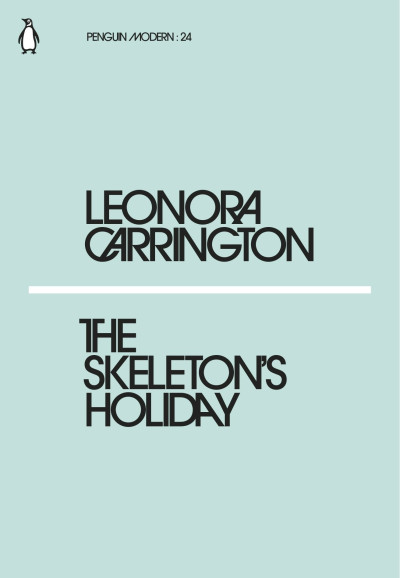 Penguin Modern: 24 The Skeleton's Holiday