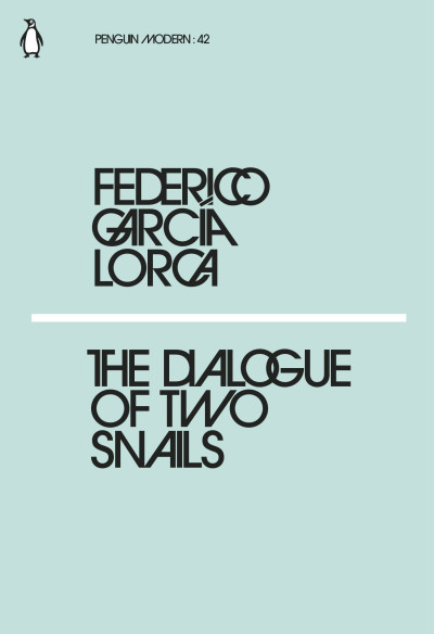 Penguin Modern: 42 The Dialogue of Two Snails