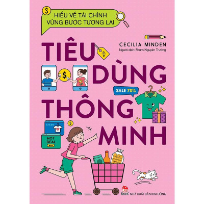 HIỂU VỀ TÀI CHÍNH VỮNG BƯỚC TƯƠNG LAI-TIÊU DÙNG THÔNG MINH
