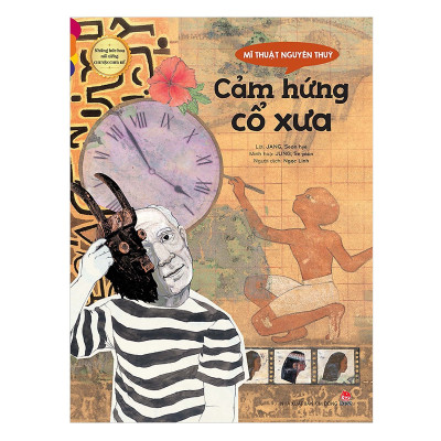 NHỮNG BỨC HỌA NỔI TIẾNG CHUYỆN CHƯA KỂ - CẢM HỨNG CỔ XƯA