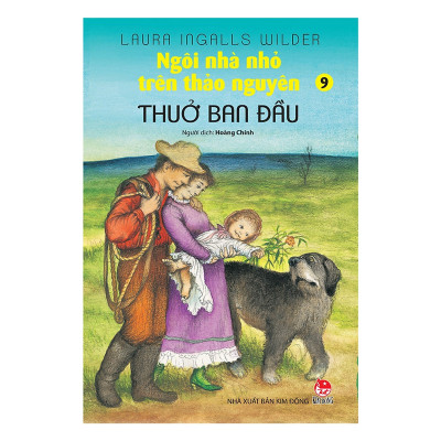 Ngôi Nhà Nhỏ Trên Thảo Nguyên Tập 9-Thuở Ban Đầu