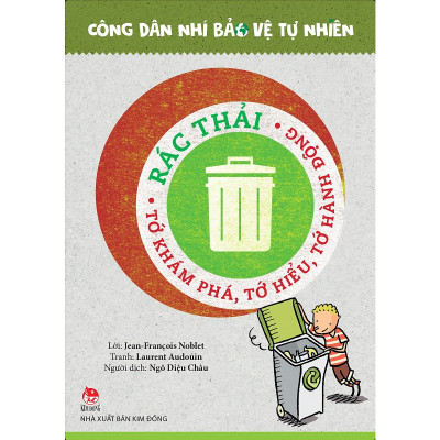 Công Dân Nhí Bảo Vệ Tự Nhiên-Rác Thải