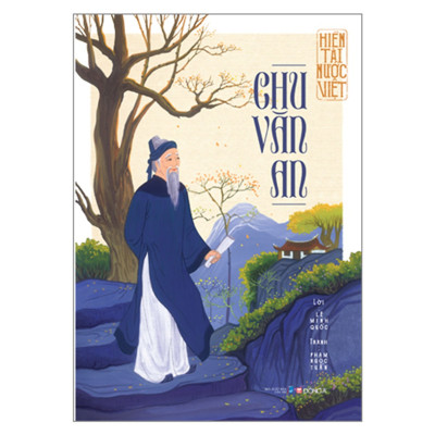 Hiền tài nước Việt - Chu Văn An