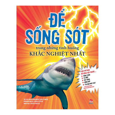 Để Sống Sót Trong Tình Huống Khắc Nghiệt Nhất