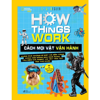 How Things Work-Cách Mọi Vật Vận Hành