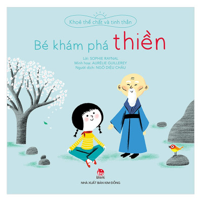 Khỏe Thể Chất Và Tinh Thần-Bé Khám Phá Thiền