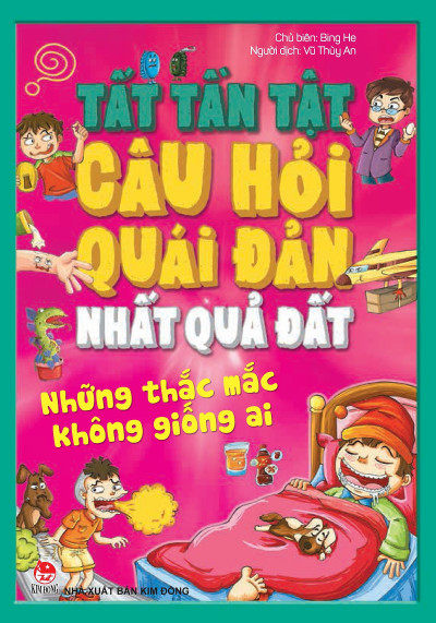 Tất Tần Tật Những Câu Hỏi Quái Đản Nhất Về Quả Đất-Những Thắc Mắc Không Giống Ai