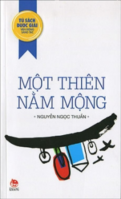 Một Thiên Nằm Mộng (Giải Thưởng Vận Động Sáng Tác)