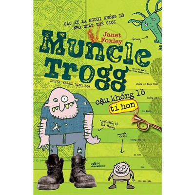 Muncle Trogg Cậu Khổng Lồ Tí Hon