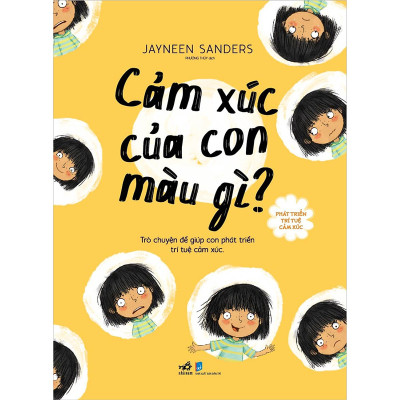 Phát Triển Trí Tuệ Cảm Xúc - Cảm Xúc Của Con Màu Gì?