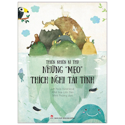Thiên Nhiên Kì Thú-Những Mẹo Thích Nghi Tài Tình