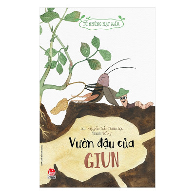 Từ Những Hạt Mầm-Vườn Đậu Của Giun
