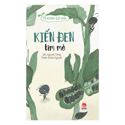 Từ Những Hạt Mầm-Kiến Đen Tìm Mè