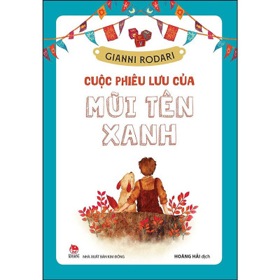 Cuộc Phiêu Lưu Của Mũi Tên Xanh