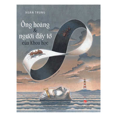 Ông Hoàng Và Người Đầy Tớ Của Khoa Học