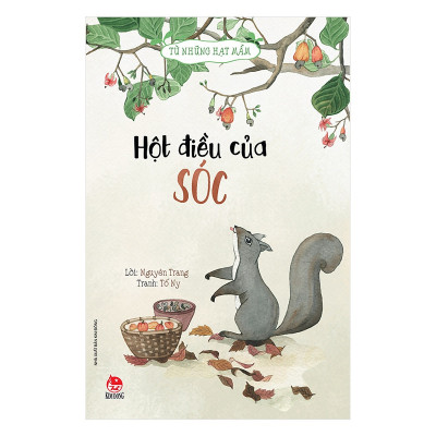 Từ Những Hạt Mầm-Hột Điều Của Sóc