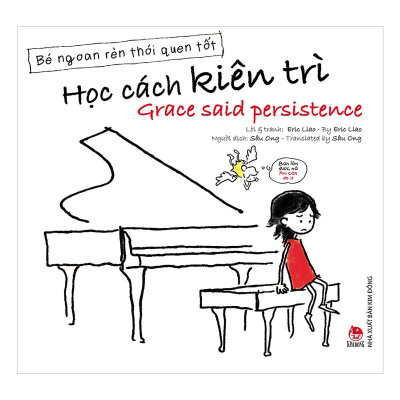 Bé Ngoan Rèn Thói Quen Tốt-Học Cách Kiên Trì-Grace Said Persistence