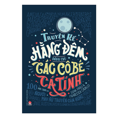 Truyện Kể Hằng Đêm Dành Cho Các Cô Bé Cá Tính