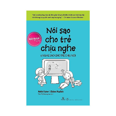 Nói Sao Cho Trẻ Chịu Nghe - Nghe Sao Cho Trẻ Chịu Nói