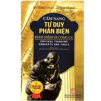 Cẩm Nang Tư Duy Phản Biện-Khái Niệm Và Công Cụ
