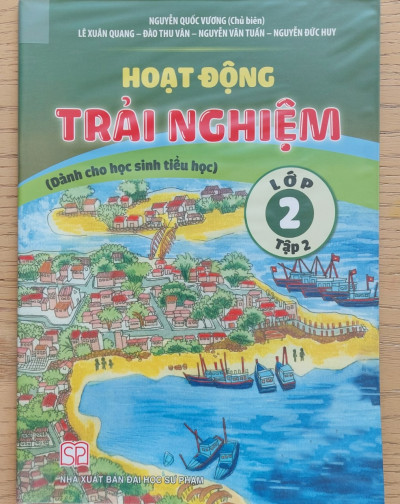 Hoạt Động Trải Nghiệm Lớp 2-Tập 2 (Dành Cho Hs Tiểu Học)