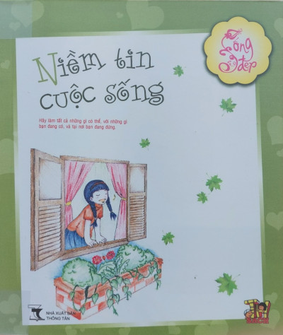 Sống Đẹp - Niềm Tin Cuộc Sống