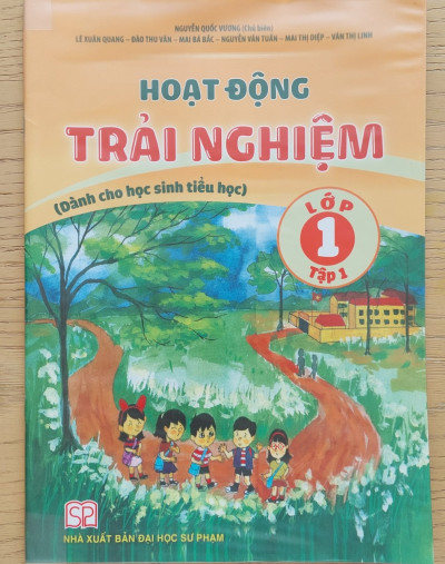 Hoạt Động Trải Nghiệm Lớp 1-Tập 1  (Dành Cho Hs Tiểu Học)