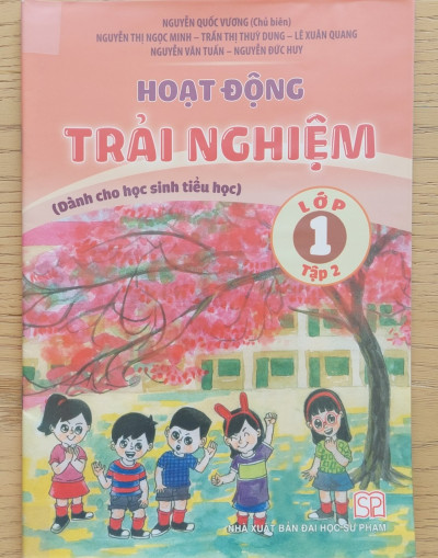 Hoạt Động Trải Nghiệm Lớp 1-Tập 2 (Dành Cho Hs Tiểu Học)