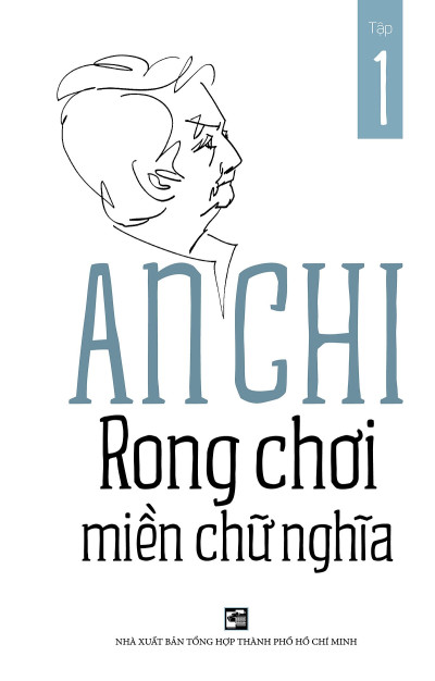 Rong Chơi Miền Chữ Nghĩa Tập 1