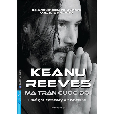 Ma Trận Cuộc Đời Keanu Reeves