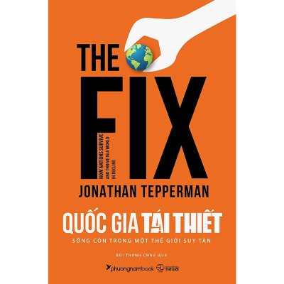 Quốc Gia Tái Thiết - Sống Còn Trong Một Thế Giới Suy Tàn