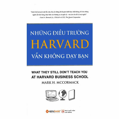 Những Điều Trường Harvard Vẫn Không Dạy Bạn