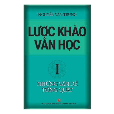 Lược Khảo Văn Học Tập 1