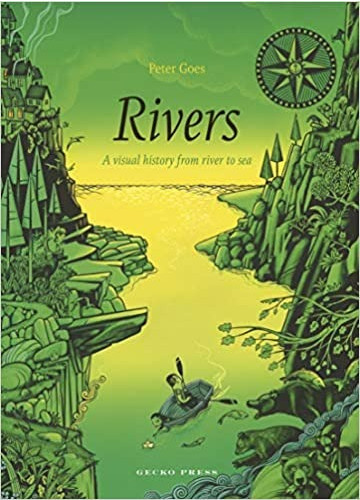 Rivers: A Visual History from River to Sea