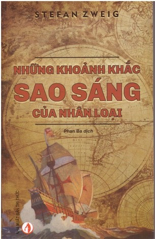 NHỮNG KHOẢNH KHẮC SAO SÁNG CỦA NHÂN LOẠI